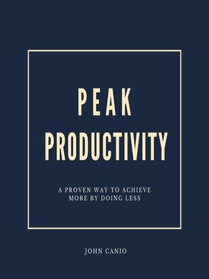 cover image of Peak Productivity